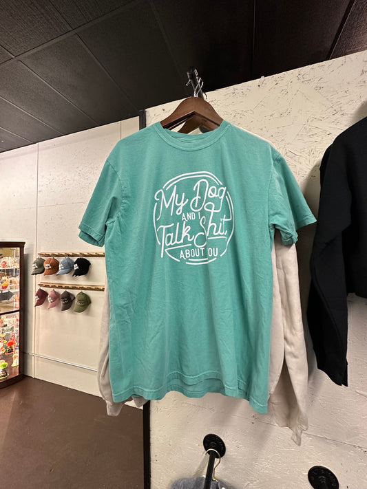 Talk Shit T-Shirt